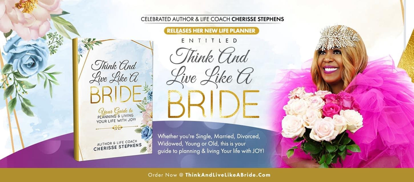 MASTERCLASS - Think And Live Like A Bride with Host, Cherisse Stephens