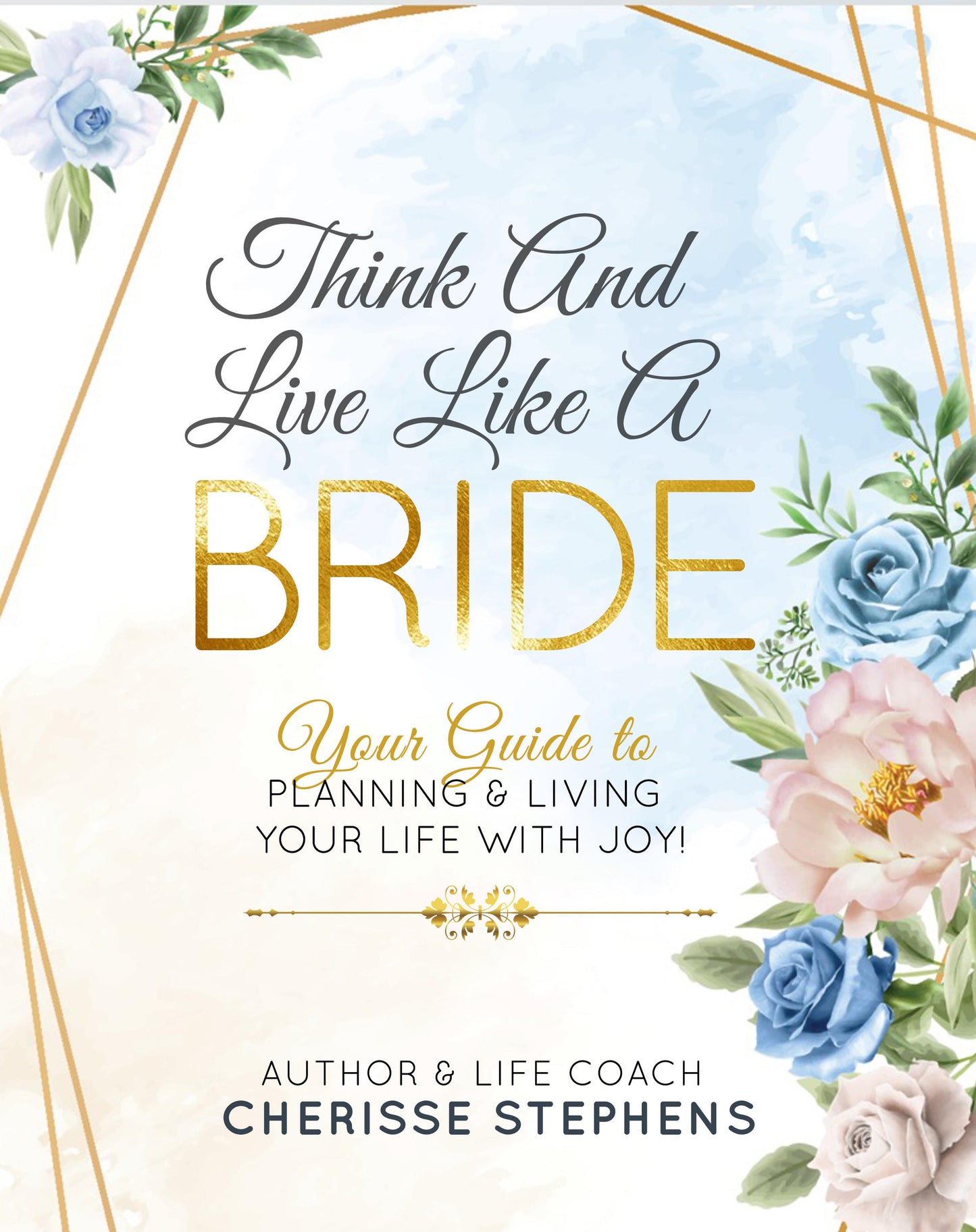 Think And Live Like A Bride Life Planner (Hard Copy)